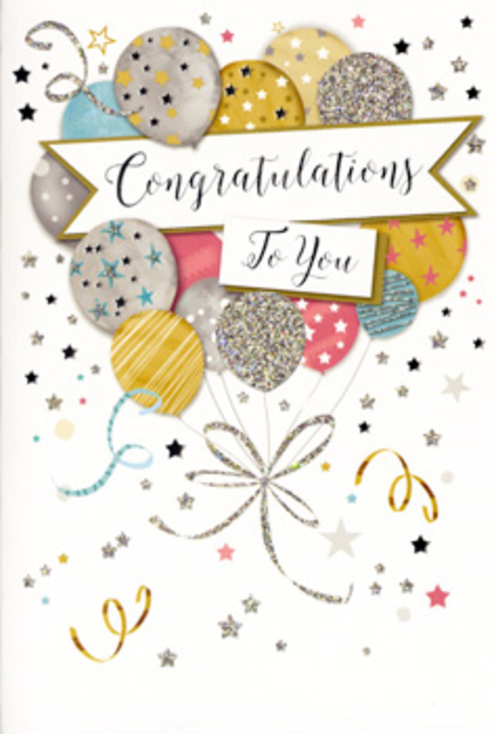 The image shows an elegant congratulations card, designed with the same care and balance you might find in a hand-tied bouquet prepared in a Kennington florist's studio. At its heart, a gently curved banner unfurls across the centre, bearing the phrase Congratulations To You in refined, flowing calligraphy that seems to float above the card surface. Behind and above this banner, a generous cluster of illustrated balloons rises upward, like a cheerful bouquet of colour and light. Each balloon is round and slightly overlapping the next, creating a layered sense of depth, and they are rendered in a sophisticated palette of champagne gold, brushed silver, sky blue, soft blush pink, and muted grey. The surfaces of the balloons shimmer with tiny details: irregular specks of glitter, fine metallic stripes, small star patterns, and subtle gradients that suggest gentle reflections, as though caught in soft indoor lighting. From each balloon, slender strings in tones of gold and silver trail downwards, loosely gathered and curling at the ends in a way that feels spontaneous and celebratory-reminiscent of the ribbon tails we tie around congratulatory bouquets for local Kennington graduations or new-home celebrations. Surrounding the central composition, the background remains light and uncluttered, dusted with scattered stars, delicate ribbons, and confetti-like dots, all in coordinating metallic shades. These elements drift and curl as if suspended in the air, evoking the carefree energy of a small party in a Kennington café or home. The mood is exuberant yet polished, making this card a perfect visual partner for fresh flowers delivered to mark promotions, exam successes, or any proud moment when words of praise deserve a touch of glamour.